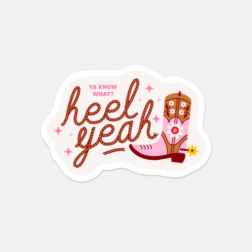 Heel Yeah Die Cut Sticker