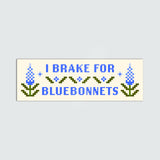 Brake for Bluebonnets Bumper Magnet