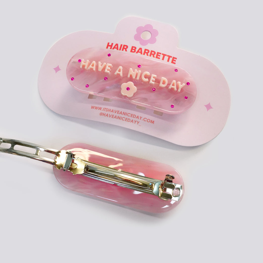 Have a Nice Day Pink Barrette