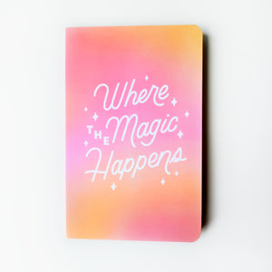 Where The Magic Happens Dotted Notebook