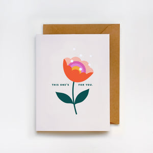 This One's For You Greeting Card