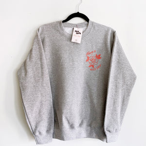 Have a Nice Day Rose Sweatshirt (Grey)