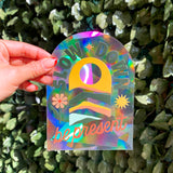 Slow Down Be Present Suncatcher