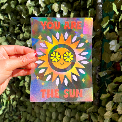 You Are The Sun Suncatcher