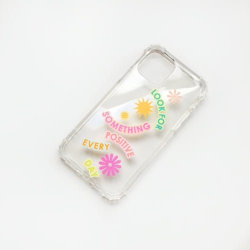 Look For Something Positive Phone Case