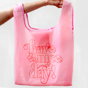 Have A Nice Day Classic Reusable Nylon Bag (Big)